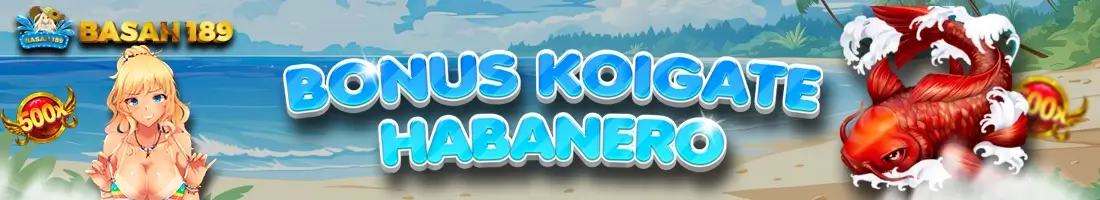 BONUS KOI GATE